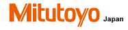 株式会社  ミツトヨ （Mitutoyo  Corporation）